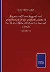 Reports of Cases Argued and Determined in the District Courts of the United States Within the Second Circuit