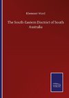 The South-Eastern Disctrict of South Australia