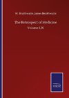 The Retrospect of Medicine