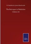 The Retrospect of Medicine