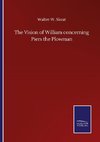 The Vision of William concerning Piers the Plowman