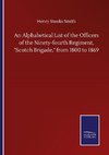 An Alphabetical List of the Officers of the Ninety-fourth Regiment, 