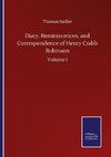 Diary, Reminiscences, and Correspondence of Henry Crabb Robinson