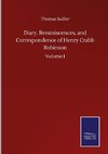 Diary, Reminiscences, and Correspondence of Henry Crabb Robinson