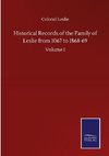 Historical Records of the Family of Leslie from 1067 to 1868-69