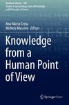 Knowledge from a Human Point of View