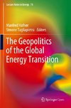 The Geopolitics of the Global Energy Transition