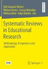 Systematic Reviews in Educational Research