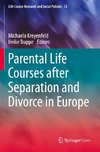 Parental Life Courses after Separation and Divorce in Europe