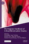 The Palgrave Handbook of Critical Menstruation Studies