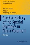 An Oral History of the Special Olympics in China Volume 1