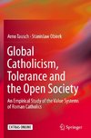 Global Catholicism, Tolerance and the Open Society