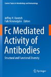 Fc Mediated Activity of Antibodies