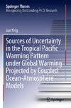 Sources of Uncertainty in the Tropical Pacific Warming Pattern under Global Warming Projected by Coupled Ocean-Atmosphere Models