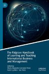 The Palgrave Handbook of Learning and Teaching International Business and Management