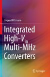 Integrated High-Vin Multi-MHz Converters