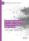 The Anglo-American Conception of the Rule of Law