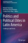 Politics and Political Elites in Latin America