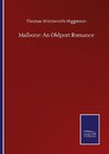 Malbone: An Oldport Romance