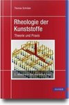 Rheologie der Kunststoffe