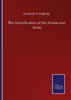 The Identification of the Artisan and Artist