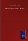 Art, Literature, and The Drama