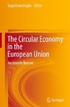 The Circular Economy in the European Union