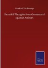 Beautiful Thoughts from German and Spanish Authors