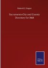 Sacramento City and County Directory for 1868