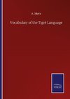 Vocabulary of the Tigré Language