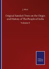 Original Sanskrit Texts on the Origin and History of The People of India