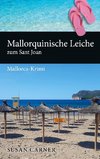 Mallorquinische Leiche zum Sant Joan