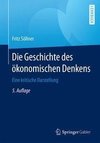 Die Geschichte des ökonomischen Denkens