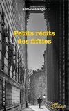 Petits récits des fifties