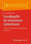 Grundbegriffe der elementaren Zahlentheorie