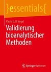 Validierung bioanalytischer Methoden