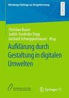 Aufklärung durch Gestaltung in digitalen Umwelten