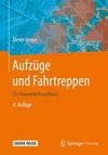 Aufzüge und Fahrtreppen