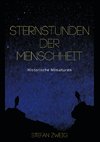 Sternstunden der Menschheit