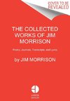 The Collected Works of Jim Morrison