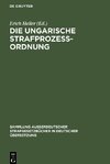 Die Ungarische Strafprozeßordnung