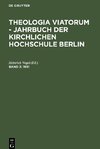 Theologia Viatorum - Jahrbuch der Kirchlichen Hochschule Berlin, Band 3, Theologia Viatorum - Jahrbuch der Kirchlichen Hochschule Berlin (1951)