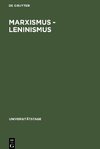 Marxismus - Leninismus