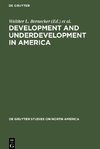 Development and Underdevelopment in America