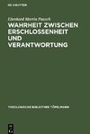 Wahrheit zwischen Erschlossenheit und Verantwortung