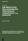 Délibérations des assemblées vénitiennes concernant la Romanie, Tome 1, Documents et recherches sur l'économie des pays byzantins, islamiques et slaves et leurs relations commerciales au Moyen Âge (1160-1363)