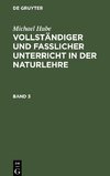 Vollständiger und fasslicher Unterricht in der Naturlehre, Band 3