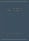 Innere Sekretion Fettsucht und Magersucht Knochen · Gelenke · Muskeln Erkrankungen aus physikalischen Ursachen