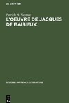 L'oeuvre de Jacques de Baisieux