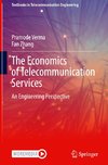 The Economics of Telecommunication Services